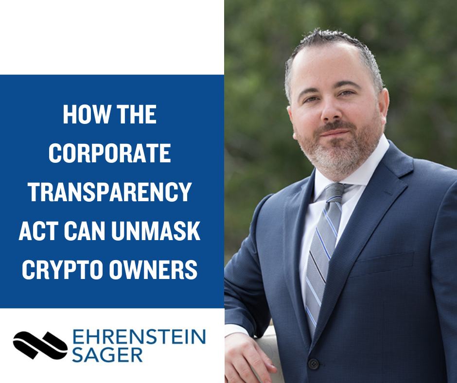 How the Corporate Transparency Act Can Unmask Crypto Owners